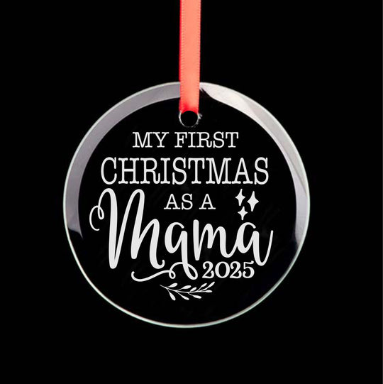 Mama's First Christmas Ornament