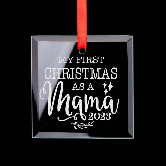 Mama's First Christmas Ornament