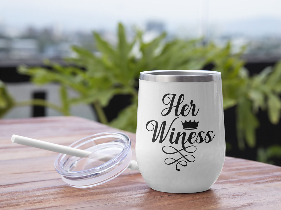 Her Winess - Chill Wine Tumbler