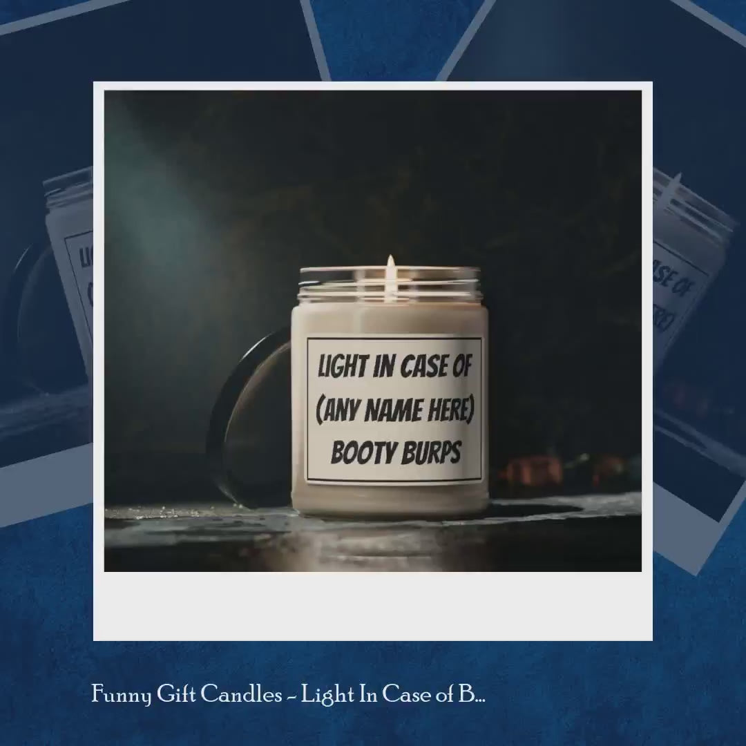 Funny Gift Candles - Light In Case of Booty Burps by@Outfy