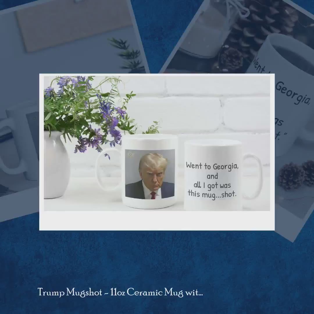 Trump Mugshot - 11oz Ceramic Mug with Actual Trump Prison Mug Shot by@Outfy