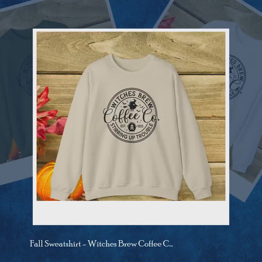 Fall Sweatshirt - Witches Brew Coffee Co. Stirring Up Trouble by@Outfy