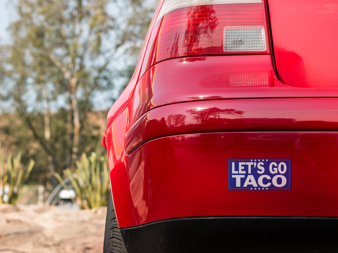 Anti-Trump Bumper Sticker, Let's Go TACO - Trump Always Chickens Out
