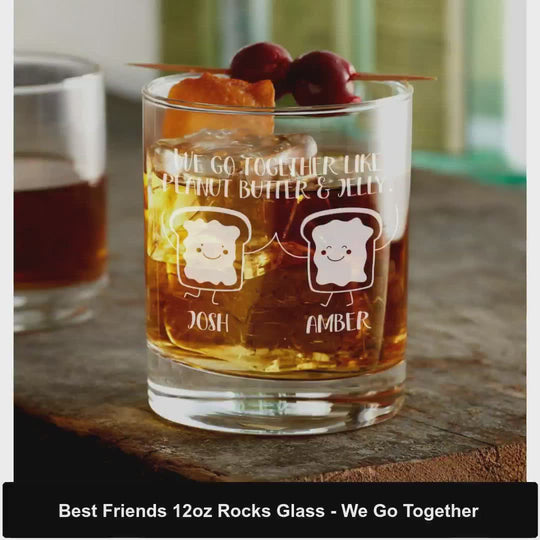 Best Friends 12oz Rocks Glass - We Go Together by@Vidoo