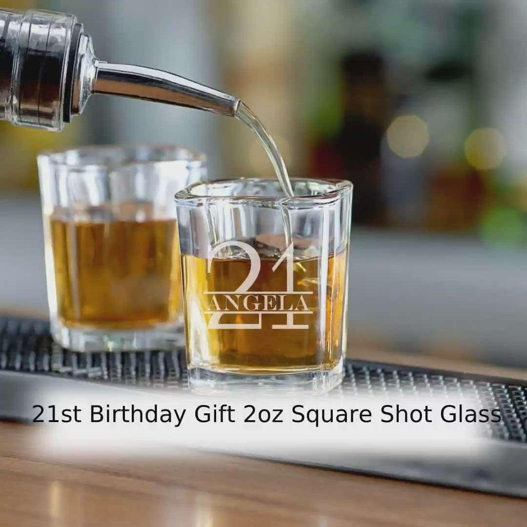 21st Birthday Gift 2oz Square Shot Glass by@Vidoo