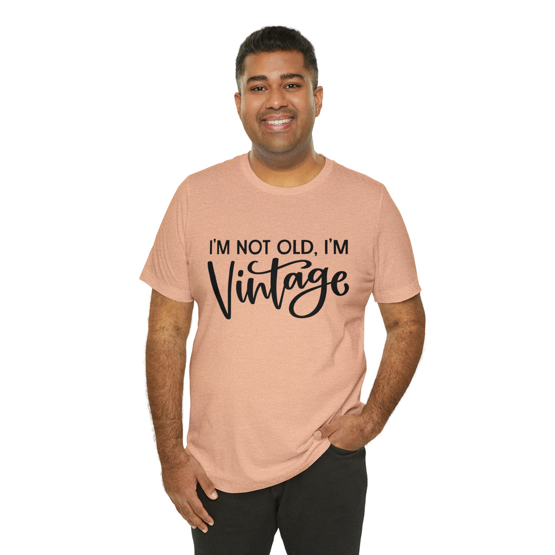 Camiseta con "No soy viejo, soy vintage"