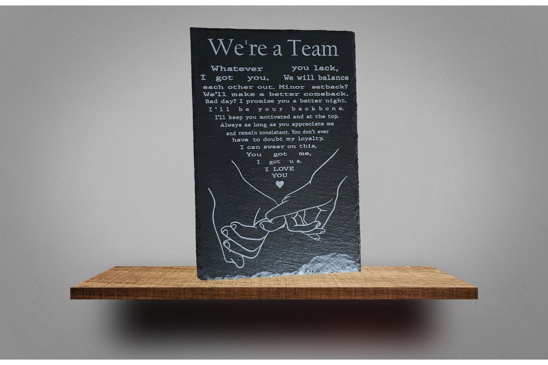 Charcuterie Board We're a Team - Slate Mat Serving Tray