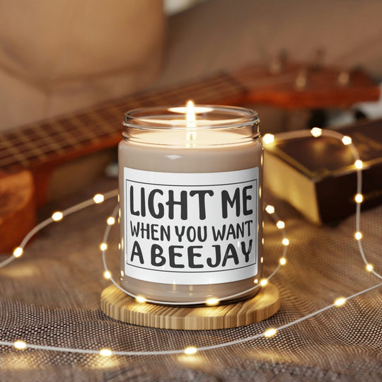 Light Me When You Want a BeeJay Candle