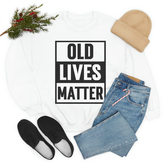 Old Lives Matter - Unisex Heavy Blend Crewneck Sweatshirt - Funny Birthday Gifts for Dad and Mom